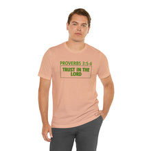 Load image into Gallery viewer, Inspiration - Life Verse - Proverbs 3:5-6 - Unisex Short-Sleeved Tee
