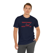 Load image into Gallery viewer, Family - Family Lifts - Men&#39;s Short-Sleeved Tee
