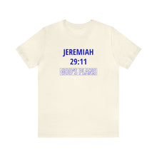 Load image into Gallery viewer, Inspiration - Life Verse - Jeremiah 29:11 - Short-Sleeved Tee
