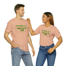 Load image into Gallery viewer, Inspiration - Life Verse - Proverbs 3:5-6 - Unisex Short-Sleeved Tee
