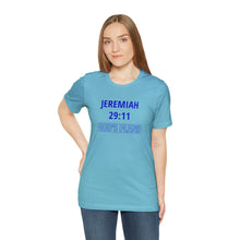 Load image into Gallery viewer, Inspiration - Life Verse - Jeremiah 29:11 - Short-Sleeved Tee
