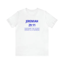 Load image into Gallery viewer, Inspiration - Life Verse - Jeremiah 29:11 - Short-Sleeved Tee
