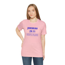 Load image into Gallery viewer, Inspiration - Life Verse - Jeremiah 29:11 - Short-Sleeved Tee
