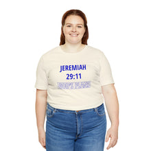 Load image into Gallery viewer, Inspiration - Life Verse - Jeremiah 29:11 - Short-Sleeved Tee
