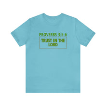 Load image into Gallery viewer, Inspiration - Life Verse - Proverbs 3:5-6 - Unisex Short-Sleeved Tee
