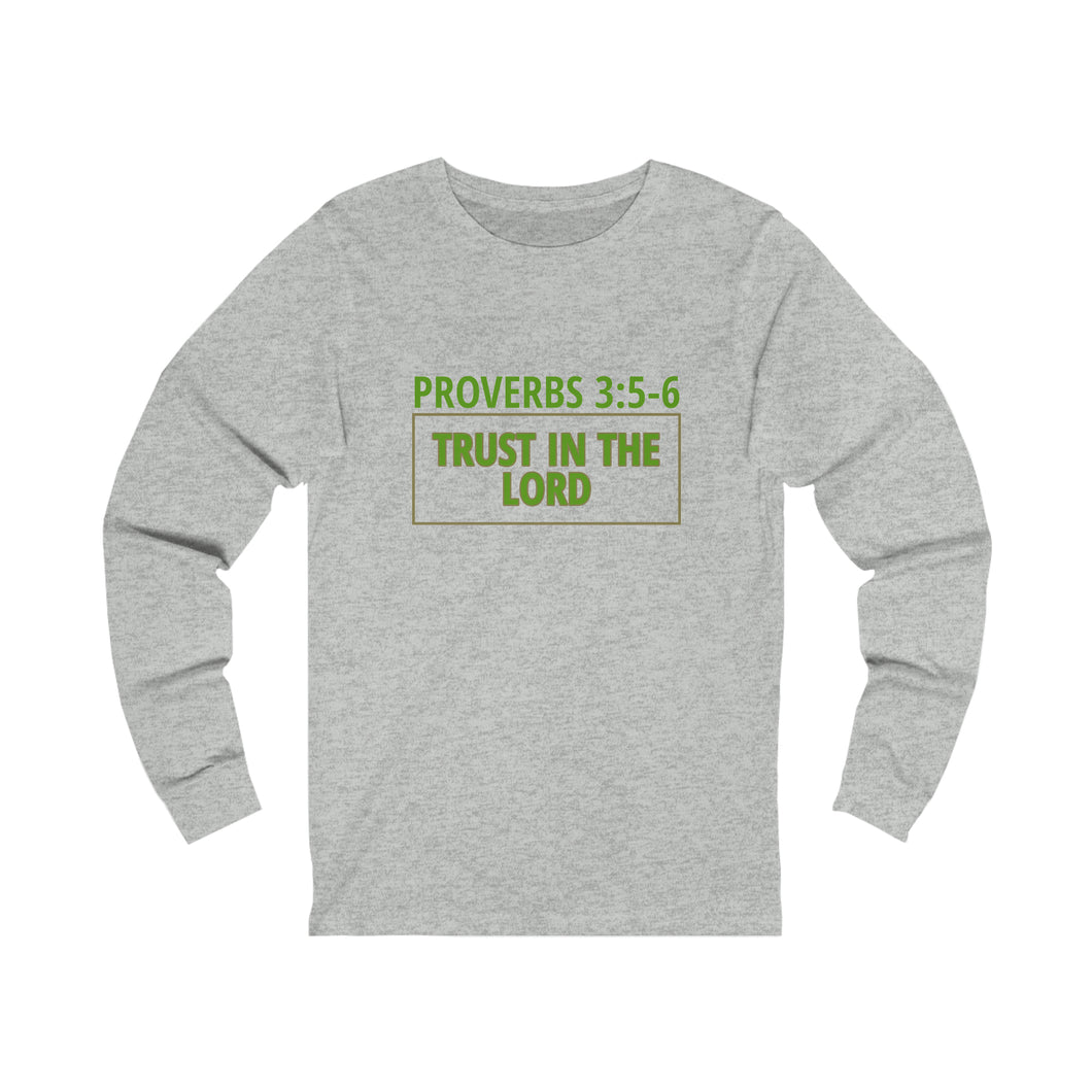 Inspiration - Life Verse Proverbs 3:5-6 - Unisex Long-Sleeved Tee