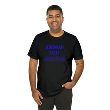 Load image into Gallery viewer, Inspiration - Life Verse - Jeremiah 29:11 - Short-Sleeved Tee
