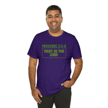 Load image into Gallery viewer, Inspiration - Life Verse - Proverbs 3:5-6 - Unisex Short-Sleeved Tee
