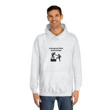 Load image into Gallery viewer, People Culture - Character Matters - Adult Hooded Sweatshirt
