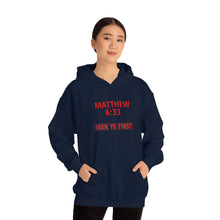 Load image into Gallery viewer, Inspiration - Matthew 6:33 - Unisex Hooded Sweatshirt
