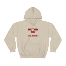 Load image into Gallery viewer, Inspiration - Matthew 6:33 - Unisex Hooded Sweatshirt
