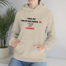 Load image into Gallery viewer, Inspiration - I Learned - Unisex Hooded Sweatshirt
